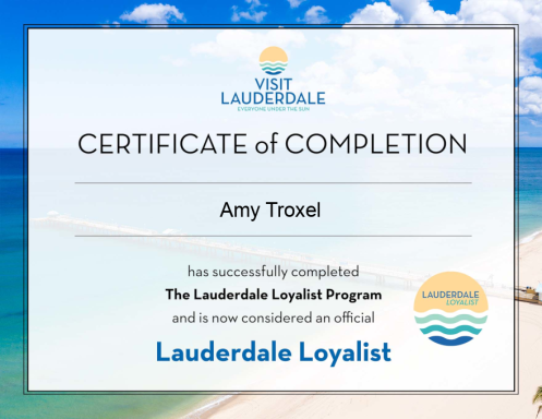 Certificate of completion for Amy Troxel from The Lauderdale Loyal Program.